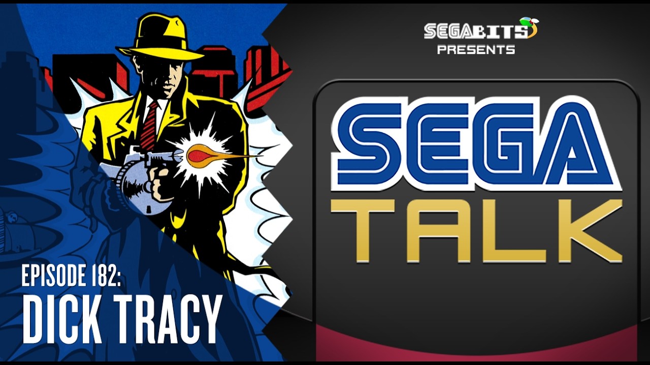 Dick Tracy Retrospective | SEGA Talk Podcast