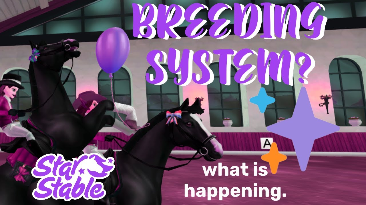 Are We Getting a Breeding System? 💖 Star Stable Online
