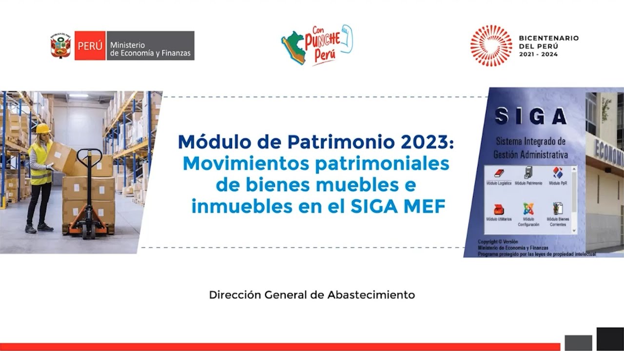 Módulo de Patrimonio 2023: Movimientos patrimoniales de bienes muebles e Inmuebles en el SIGA MEF