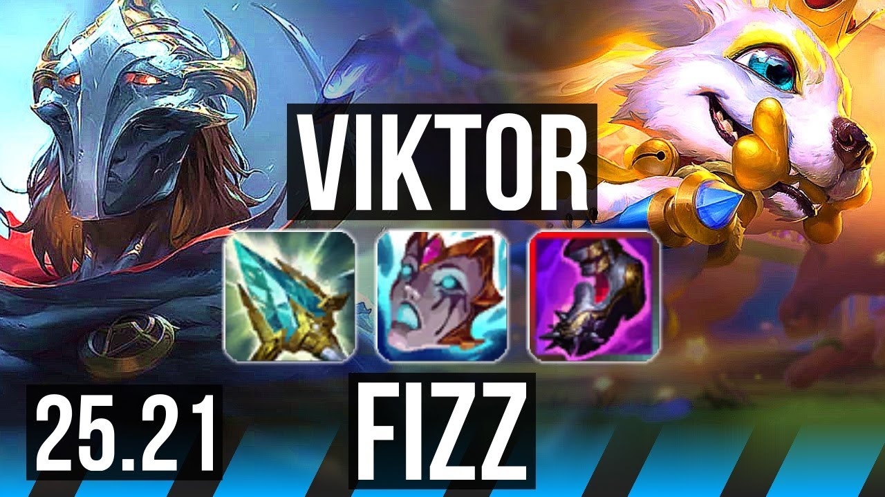 VIKTOR vs FIZZ (MID) | NA Grandmaster | 25.21