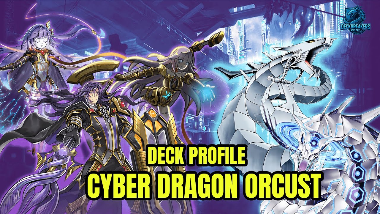 Deck Profile Cyber Dragon Orcust Top 1 Liga/Julio 2025
