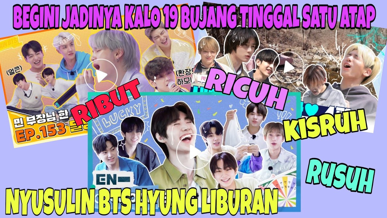KETIKA BTS TXT & ENHYPEN TINGGAL SEATAP! ATAP RUMAH AUTO ROBOH | LIBURAN BARENG Part 1