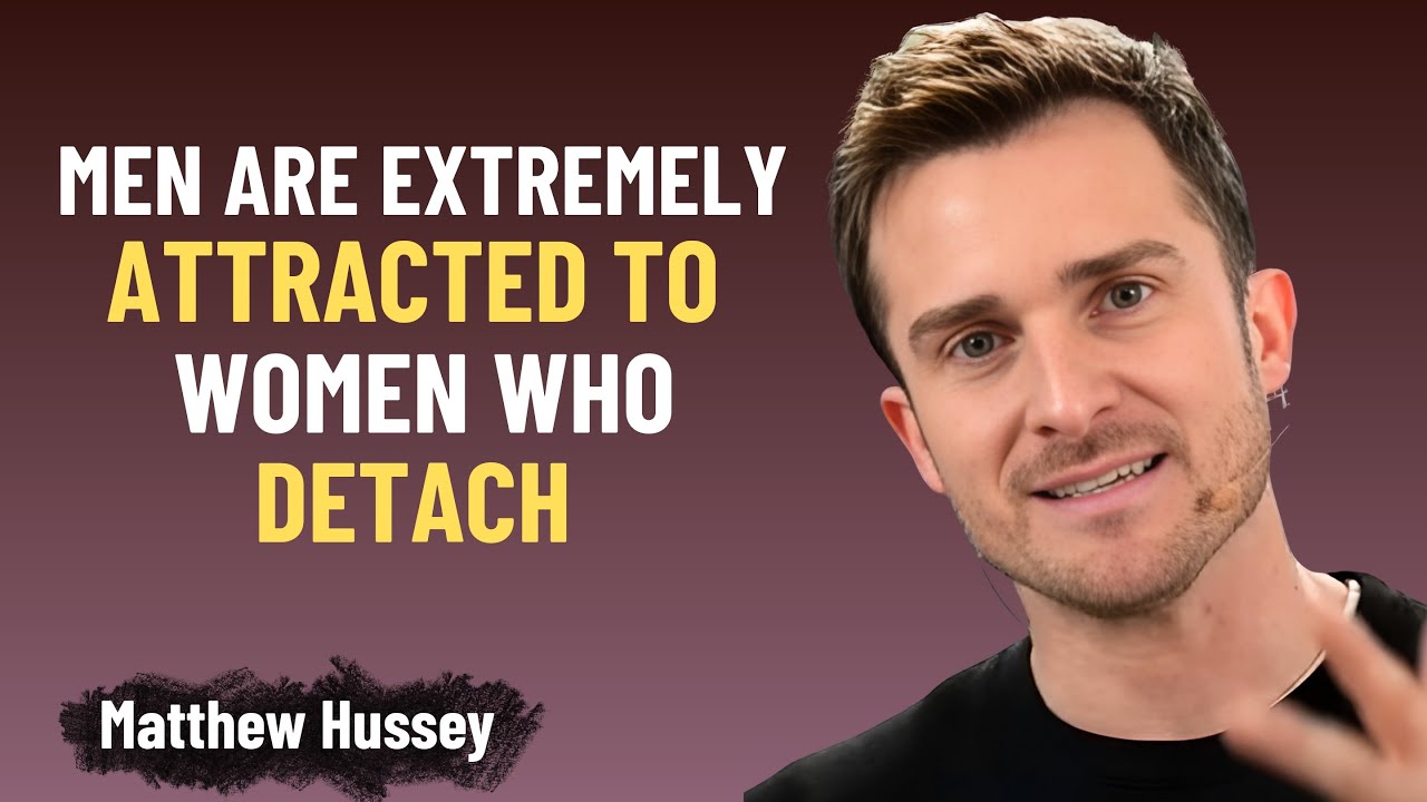 Men Are Extremely Attracted to Women Who Detach | Matthew Hussey