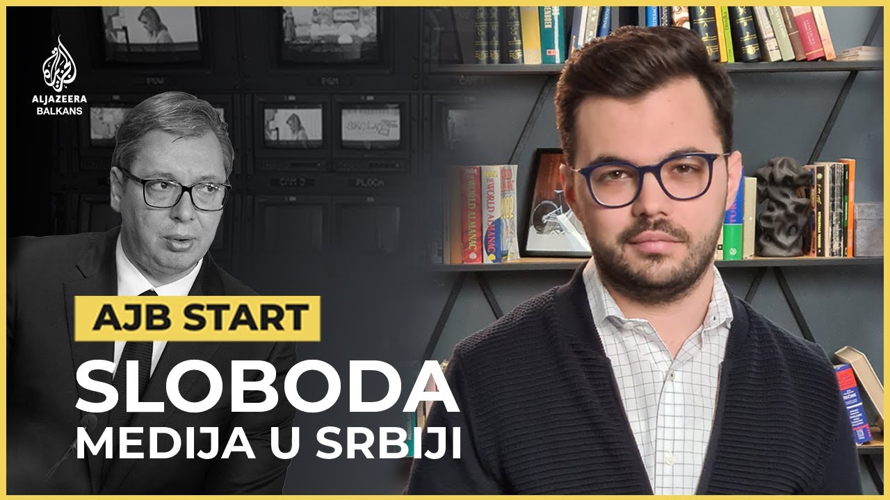 Sloboda medija u Srbiji | AJB Start