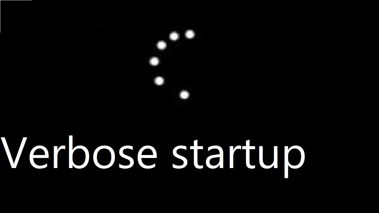 Display verbose startup and shutdown messages