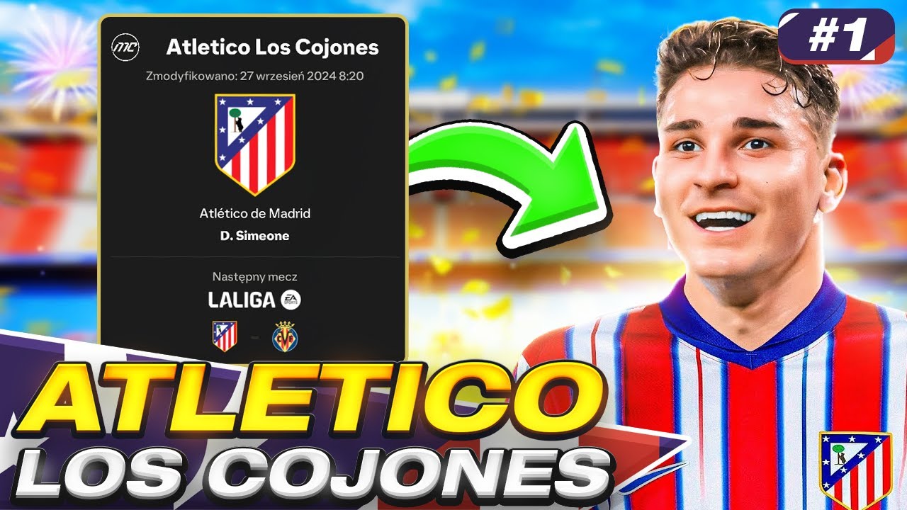 ⚽ ZACZYNAMY! NOWA KARIERA W FC 25! | ATLETICO - LOS COJONES #1 ⚽