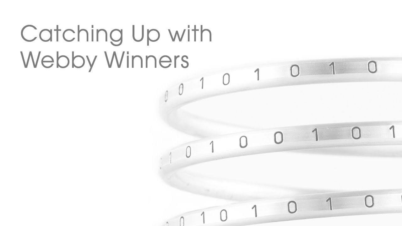 Catching Up With Webby Winners - The Internet Association