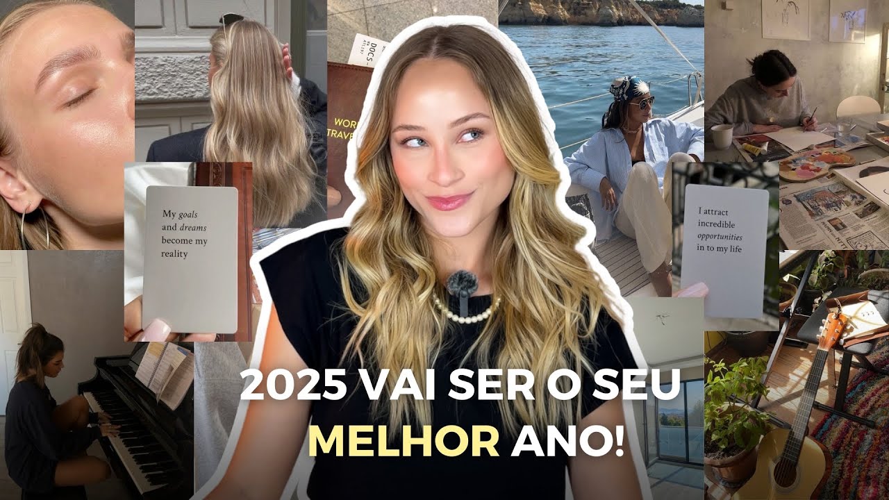 COMO TER UM *GLOW UP* EM 2025 - 8 dicas para fazer desse o SEU ANO ✨