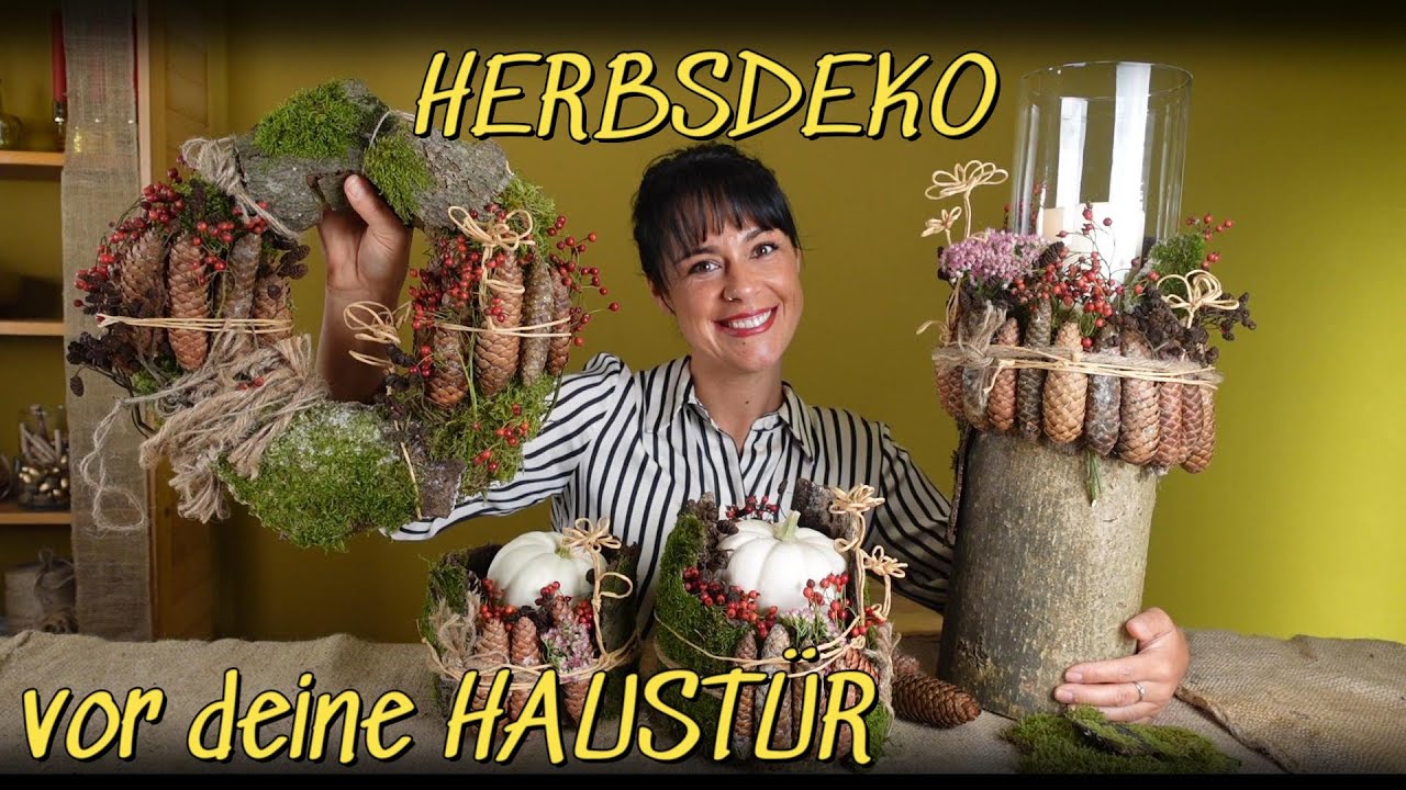 HERBSTLICHE HAUSTÜRDEKO / DIY-IDEEN für deinen AUßENBEREICH
