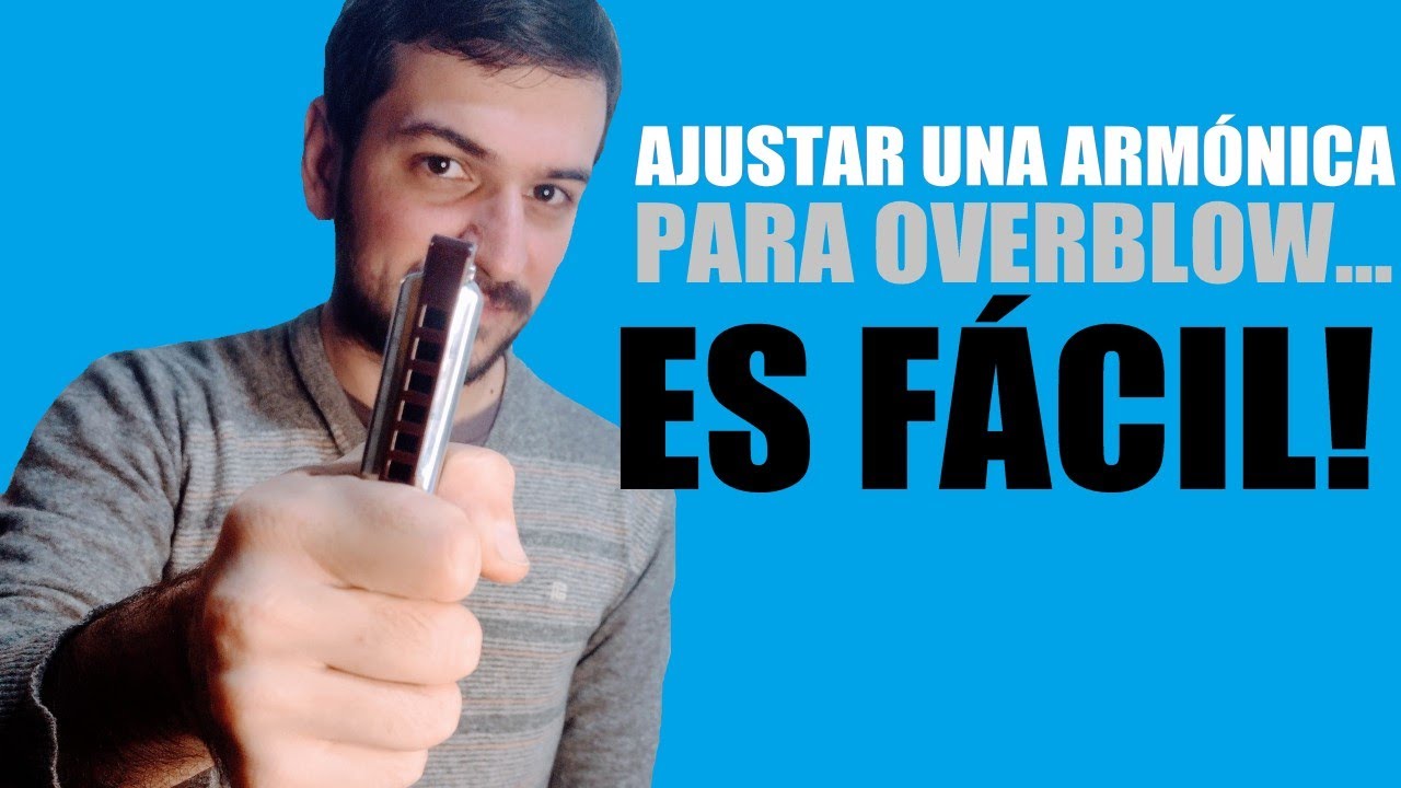 MIRA QUÉ FÁCIL ES AJUSTAR LAS ARMÓNICAS PARA OVERBLOW!