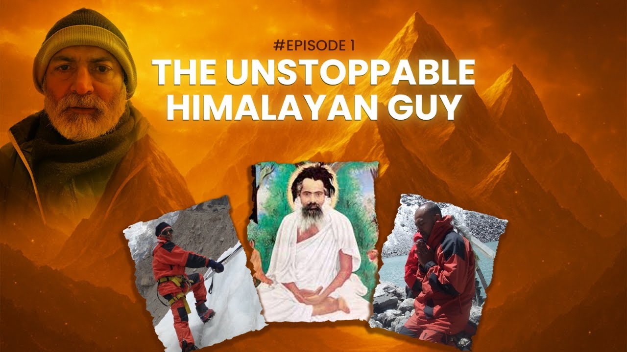 The Unstoppable Himalayan Guy - Peenesh Sanghvi
