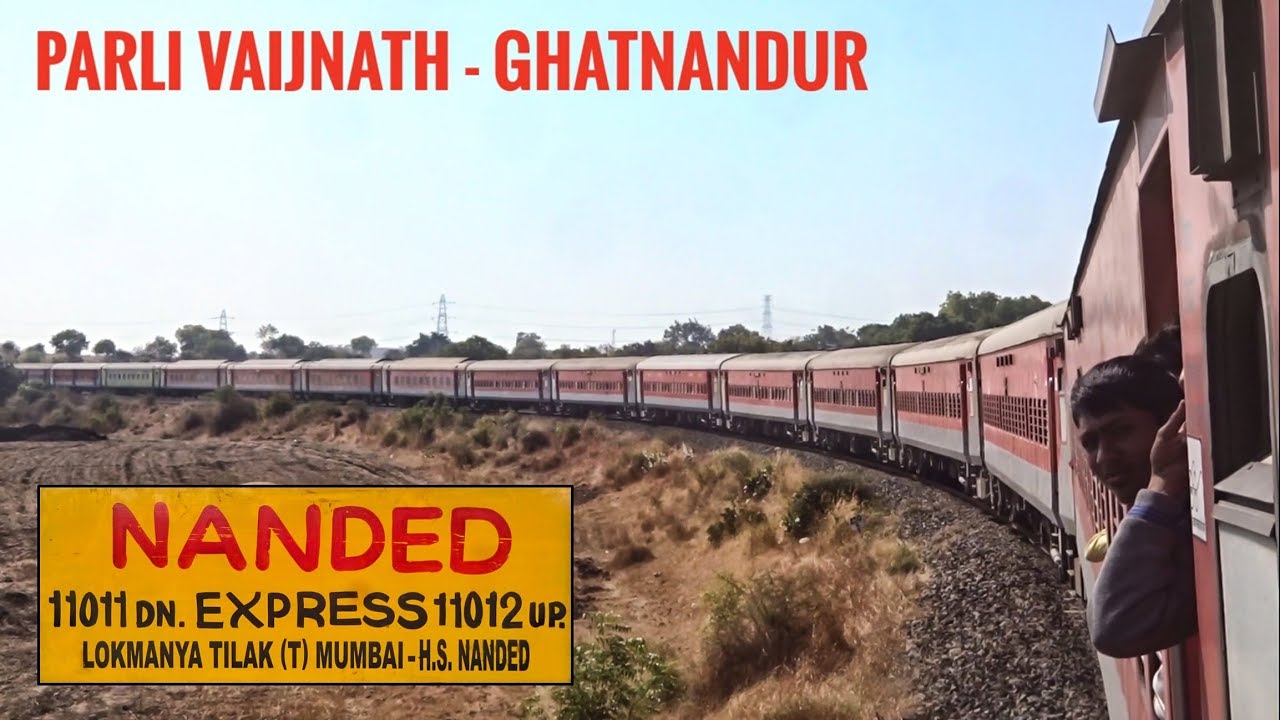 PARLI VAIJNATH - GHATNANDUR : A Picturesque Ghat Section Rarely Explored | Indian Railways
