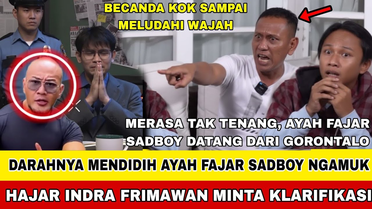 NAIK PITAM!! AYAH FAJAR SADBOY MARAH BESAR LABRAK INDRA FRIMAWAN !! TAK TERIMA ANAKNYA DILUDAHI