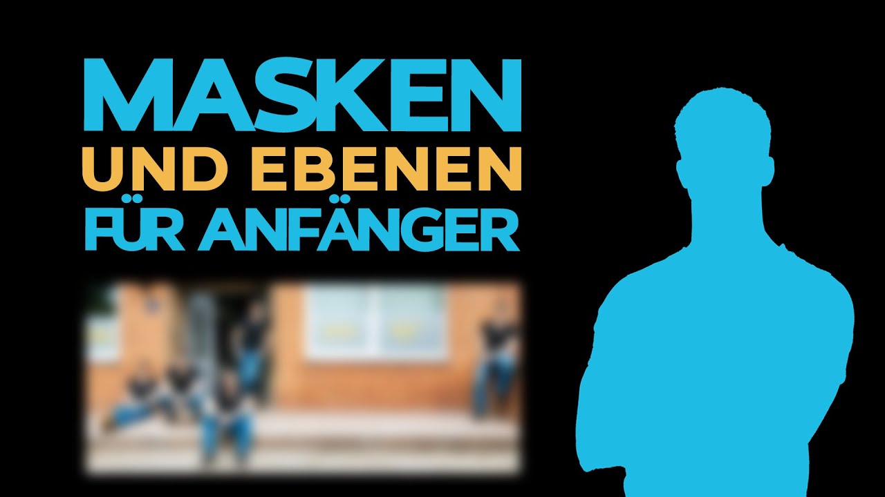Ebenen und Masken in Photoshop: Das musst du wissen!