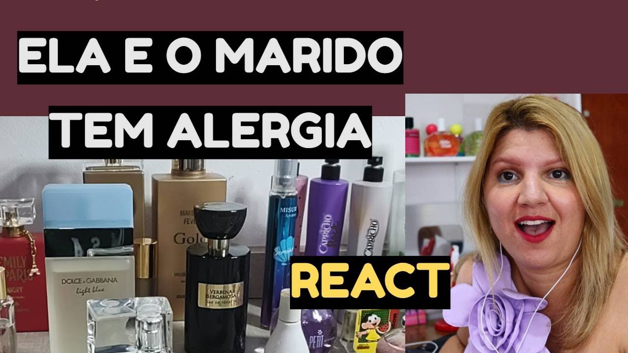 REAGINDO A MICRO COLE&Ccedil;&Atilde;O DA INSCRITA QUE TEM ALERGIA A PERFUMES