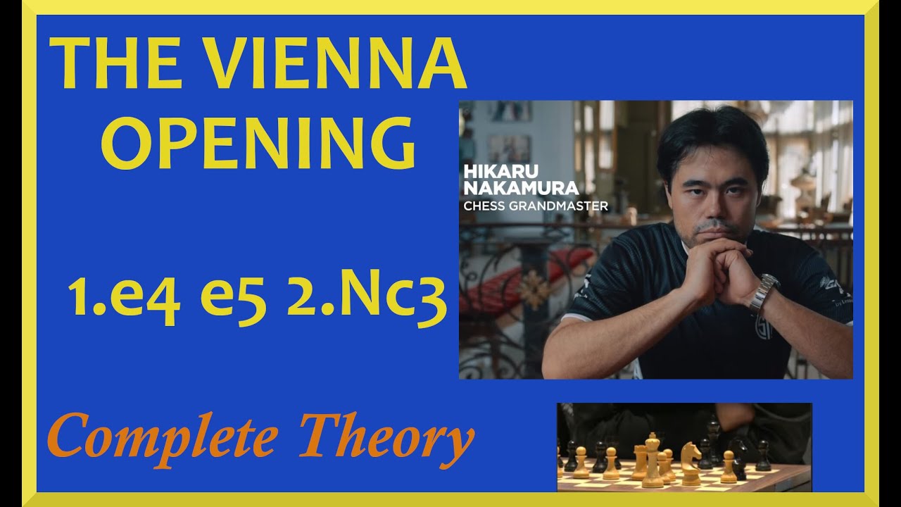 Vienna Opening THEORY | GM HIKARU NAKAMURA Repertoire 