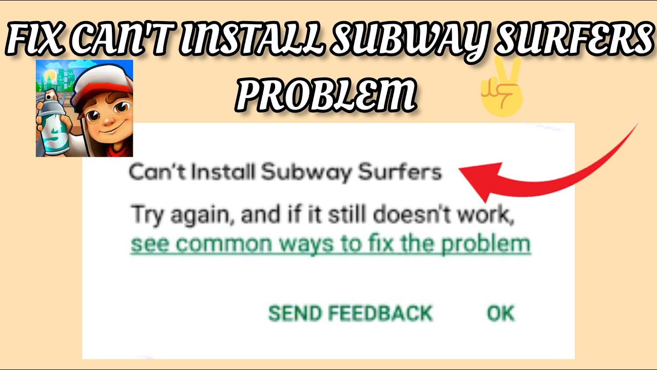 Fix Subway Surfers App Can't Install On Play Store Problem|| TECH SOLUTIONS BAR