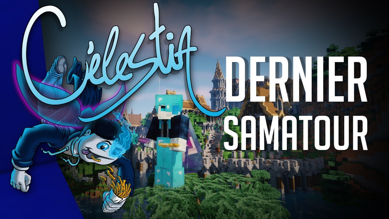 Célestia : Le Dernier SamaTour