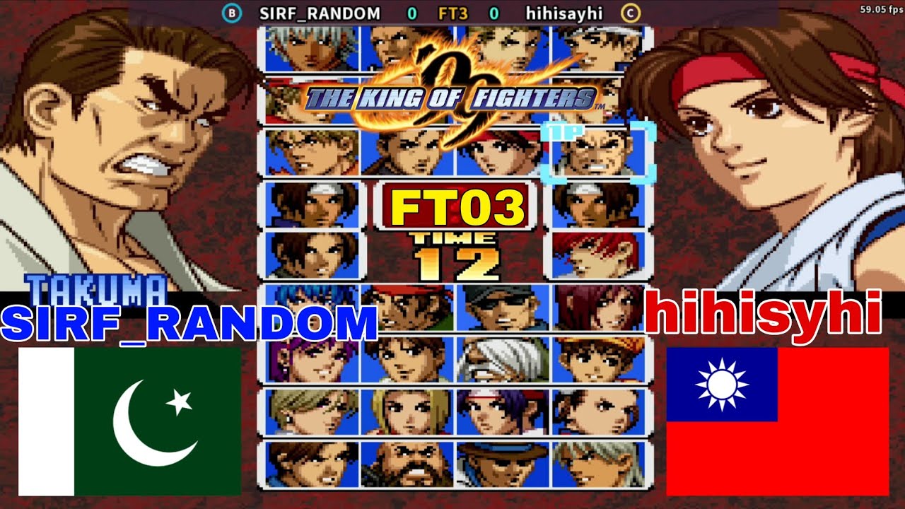 KOF99 킹 오브 파이터즈99 拳皇99- SIRF_RANDOM 🇵🇰🆚🇹🇼 hihi [FT05] 1080p60fps #kof98 #gaming #kof2002plus #arcade