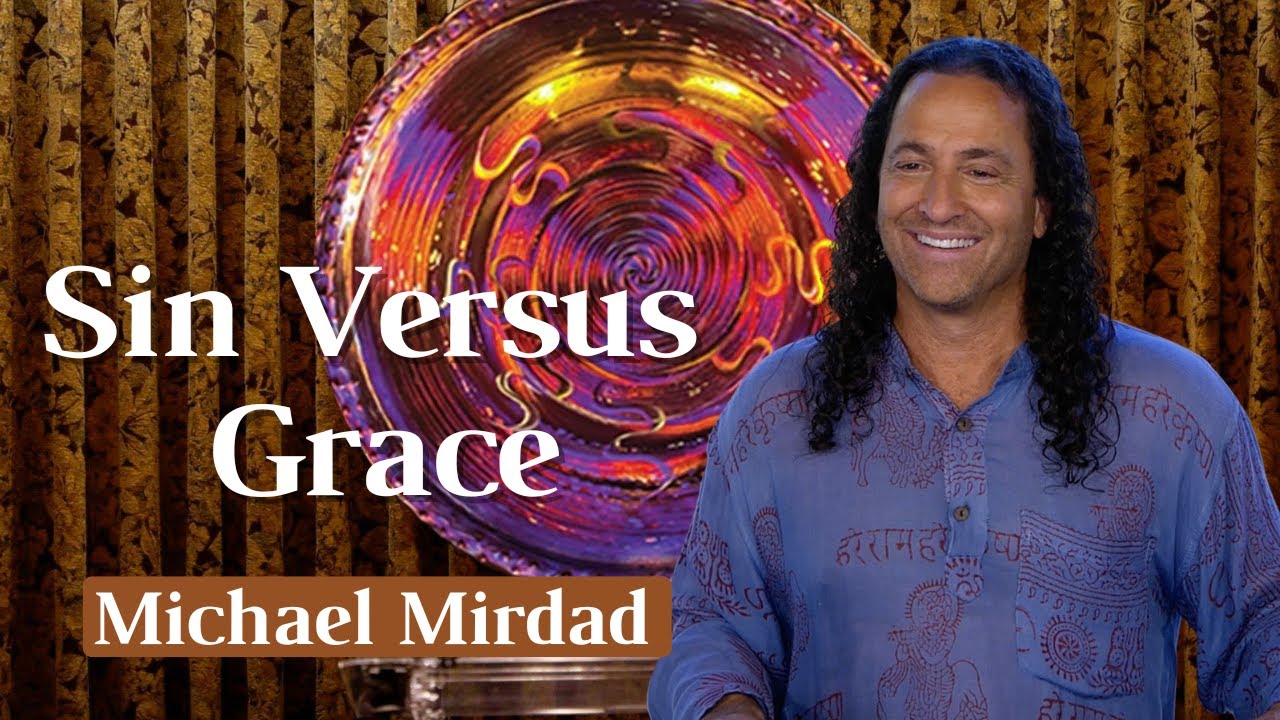Sin Versus Grace