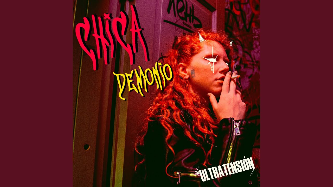 Chica Demonio (2024 Remastered Version)