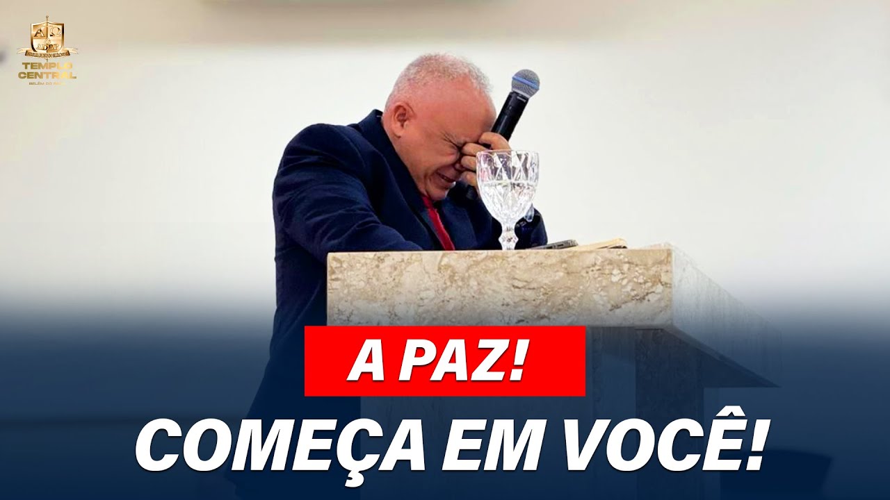 A PAZ COMEÇA EM VOCÊ! #pastorezequias #deus #fé