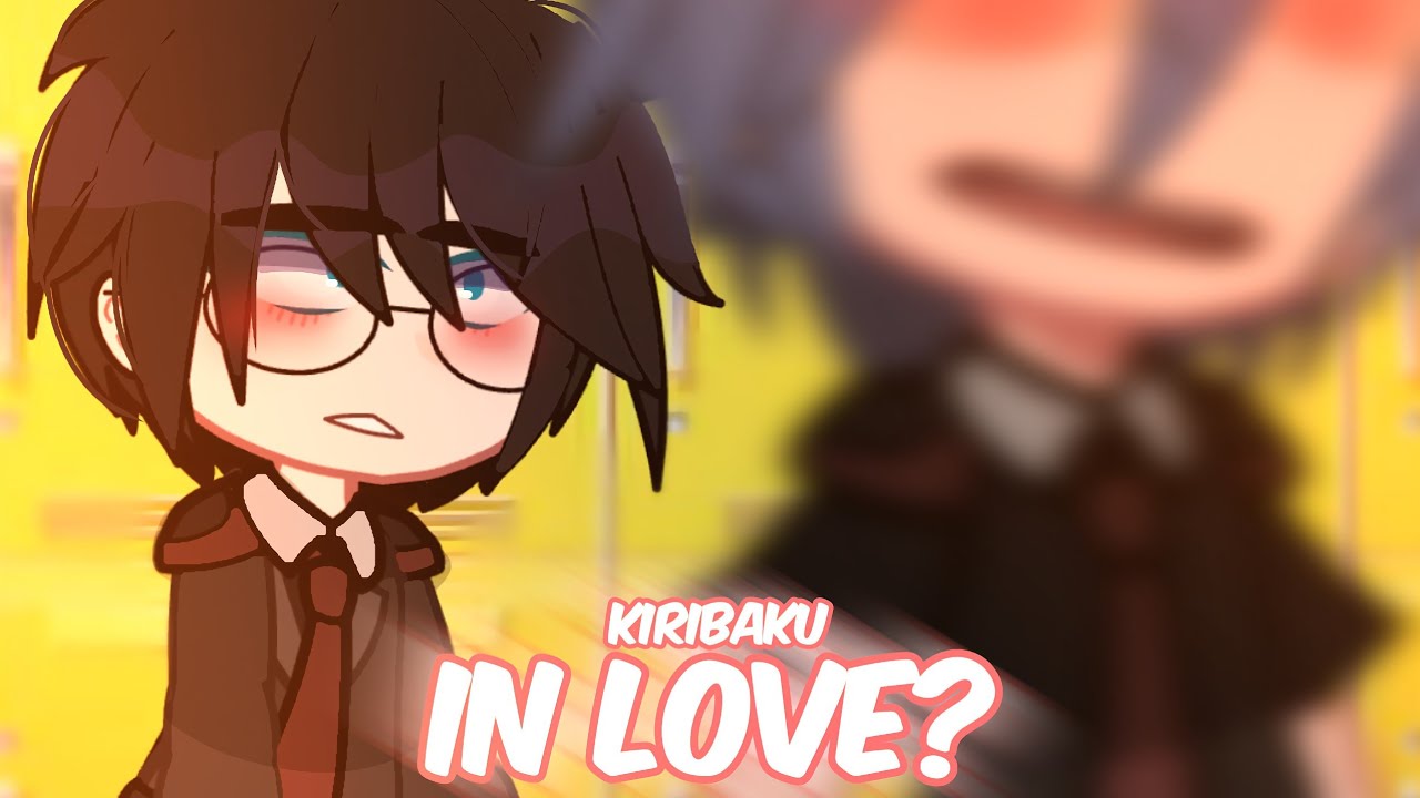 //[IN LOVE?💖]\\[🖤`KIRIBAKU INVERTED AU`💙]\\