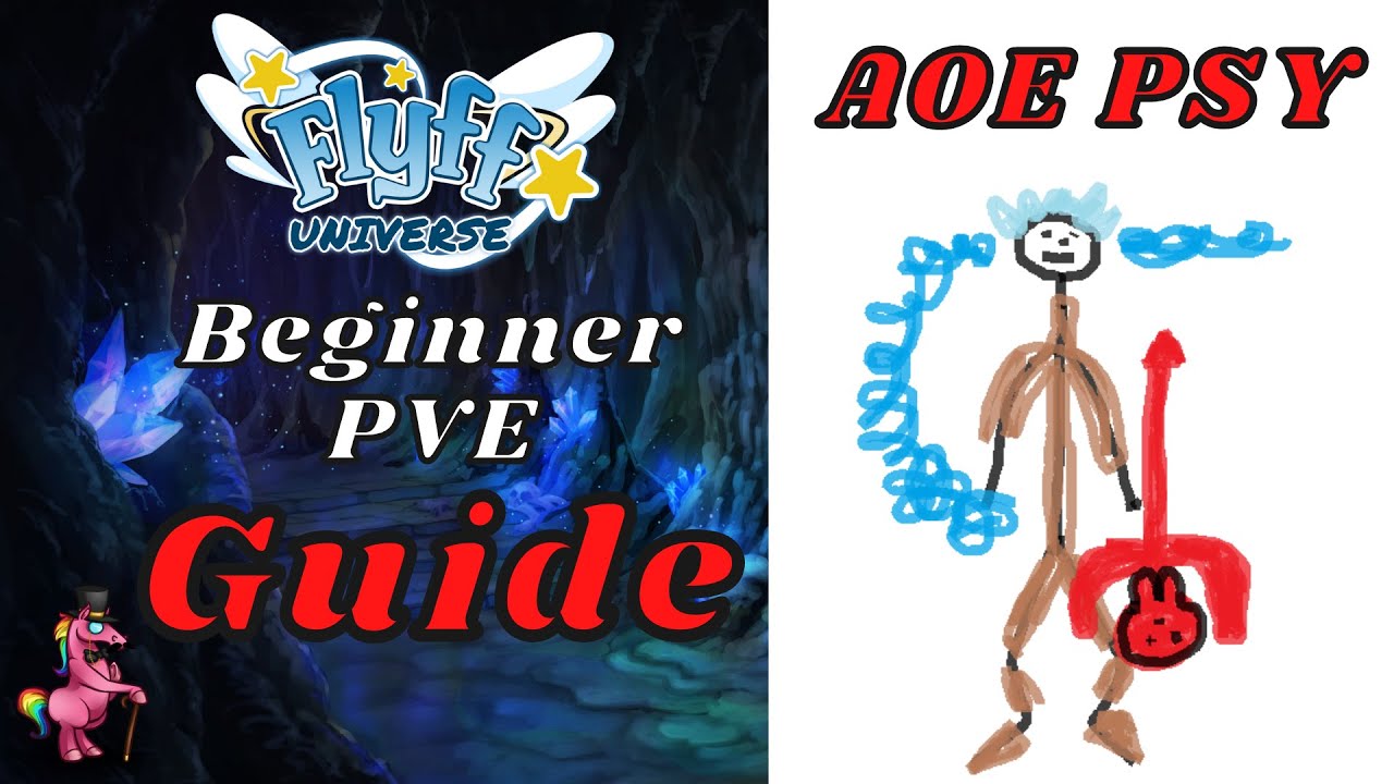 Flyff Universe - Beginner Psykeeper Guide Psy Guide- Browsergame 2022 Best MMO