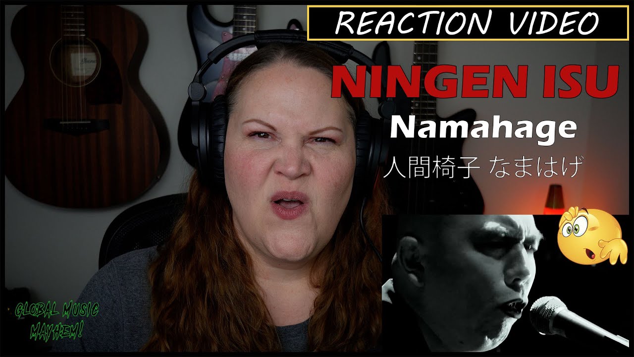 Ningen Isu - Namahage, 人間椅子/なまはげ (Reaction Video) | First Reaction to Ningen Isu Namahage 人間椅子/なまはげ