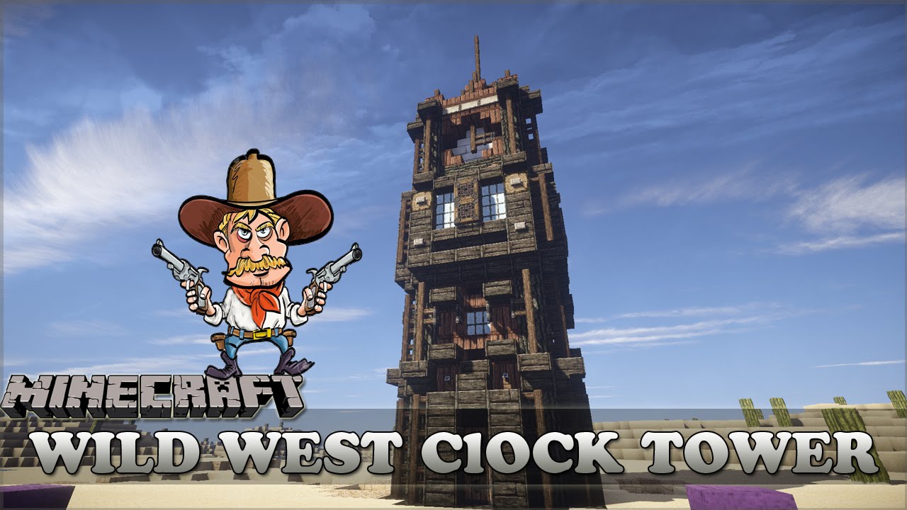 Minecraft: Wild West: Clock Tower