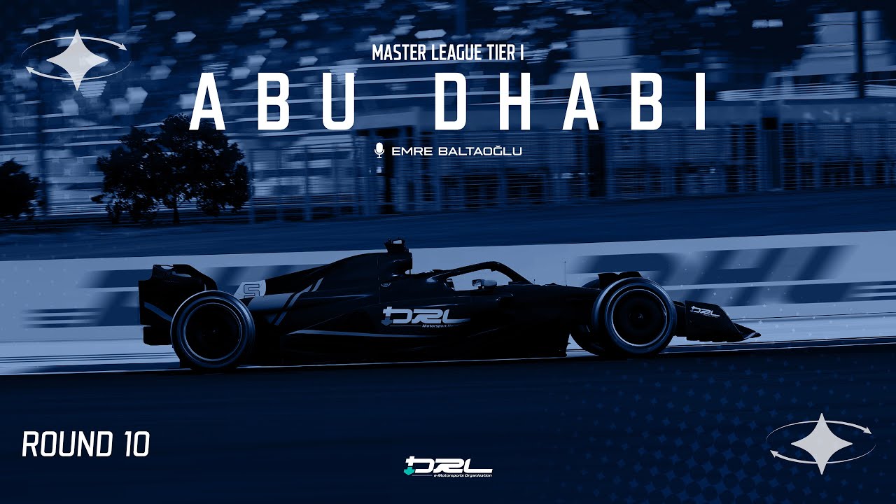 DRL Master League Tier II - Abu Dhabi GP w/Berkay Acay - Alp &Uuml;nal