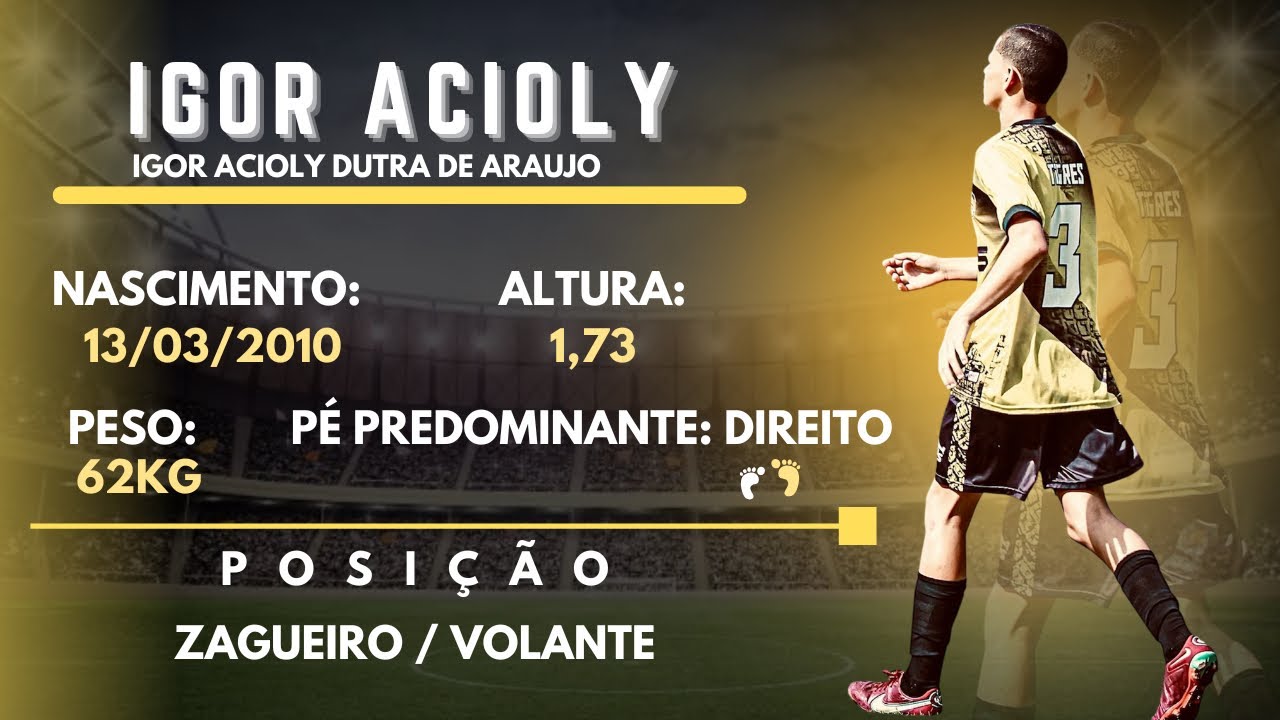 DVD futebol atualizado 2025📽️ / igor acioly 2010 / zagueiro e volante / 62kg / 1,73