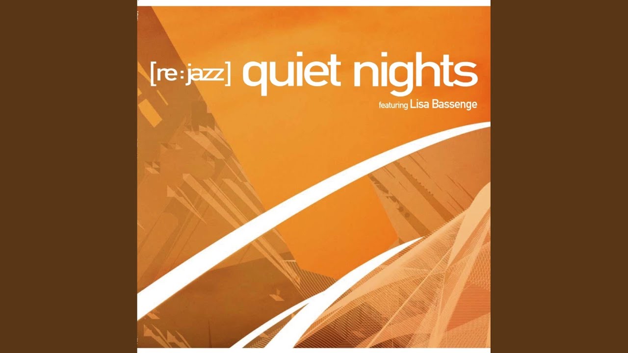 quiet nights (Nicola Conte Remix)