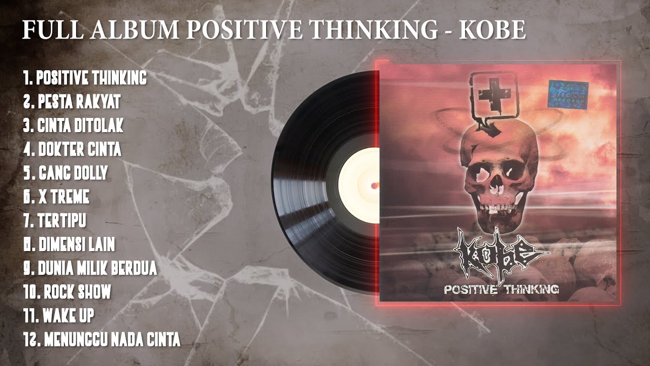 PLAYLIST - FULL ALBUM POSITIVE THINKING - KOBE