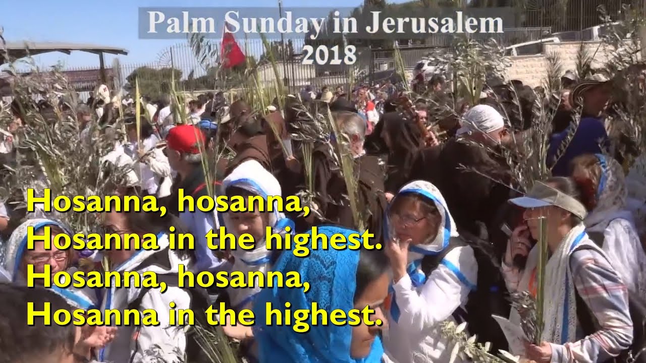 Hosanna, Hosanna, Hosanna in the Highest [with lyrics for congregations]
