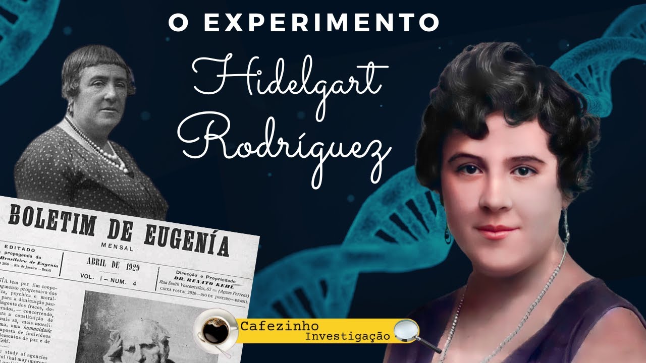 O EXPERIMENTO HIDELGART RODRIGUEZ CARBALLEIRA