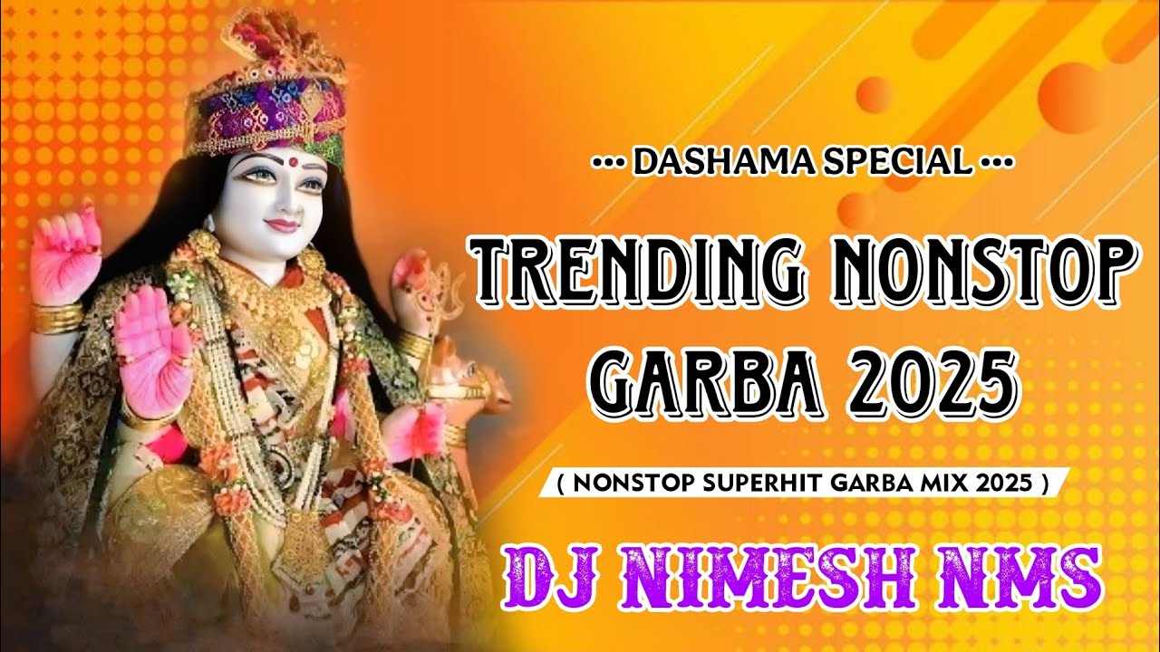 New Trending Garba 2025 || Nonstop Dashama Superhit Garba New || Dj Nimesh NMS 🥁🎤🎶