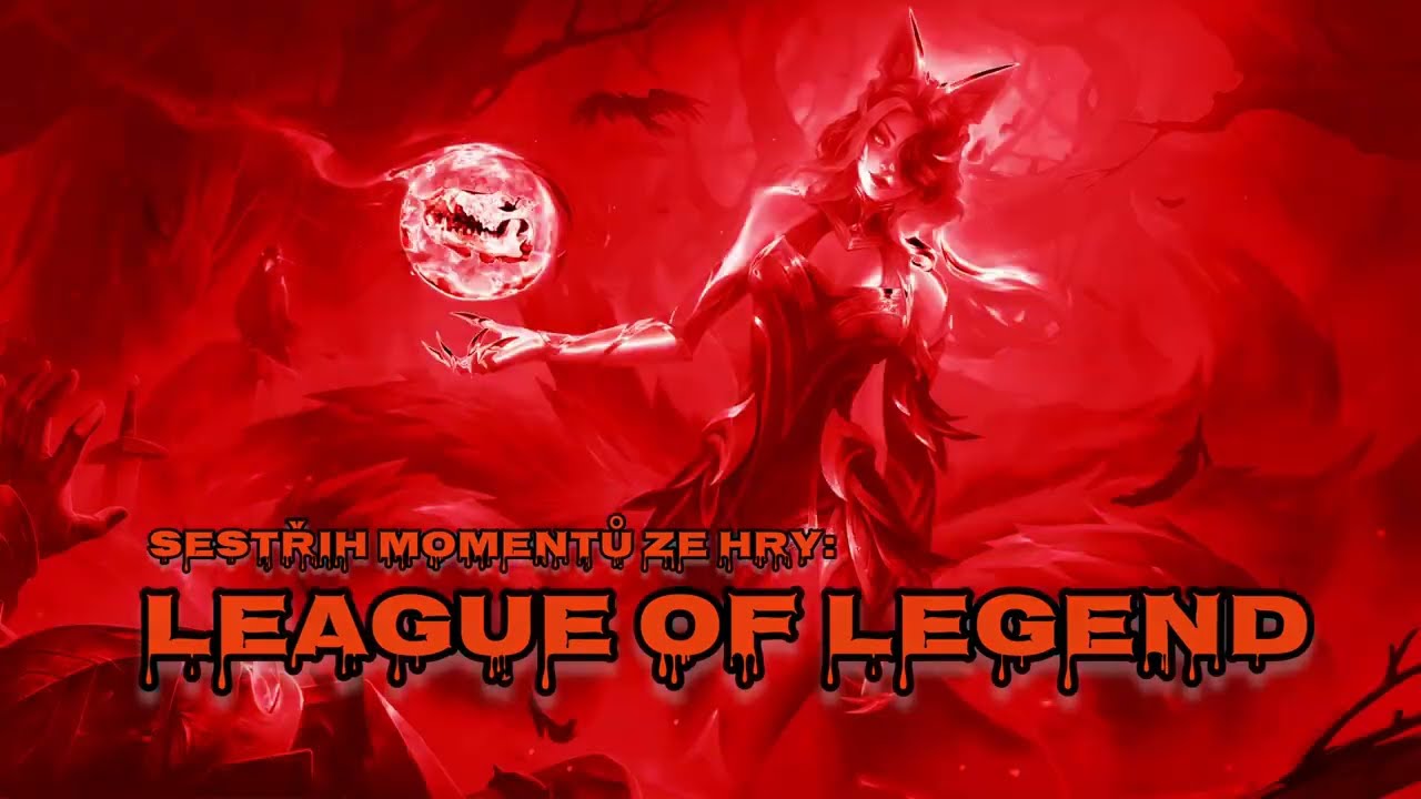 League of Legends sestřih momentů