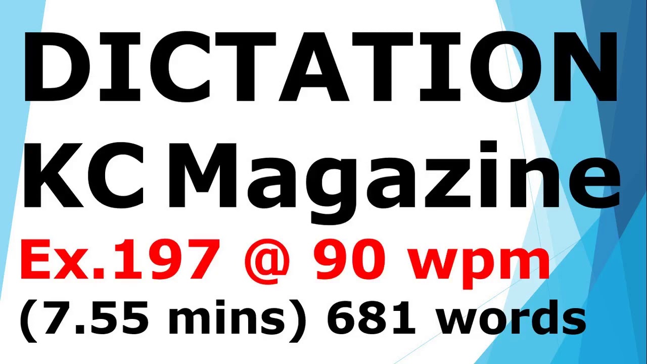 #стенографическая диктовка из журнала Sir KC Magazine @ 90 слов в минуту