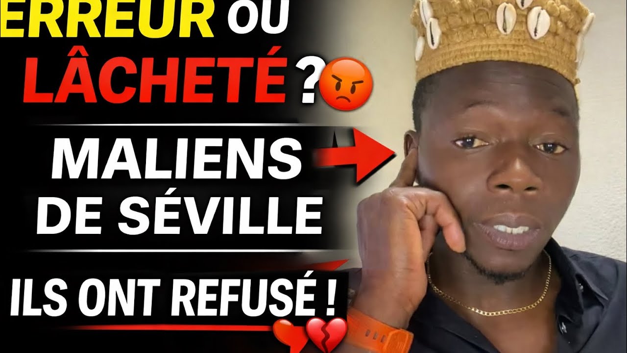 Polémique : erreur ou lâcheté des Maliens de Séville ?