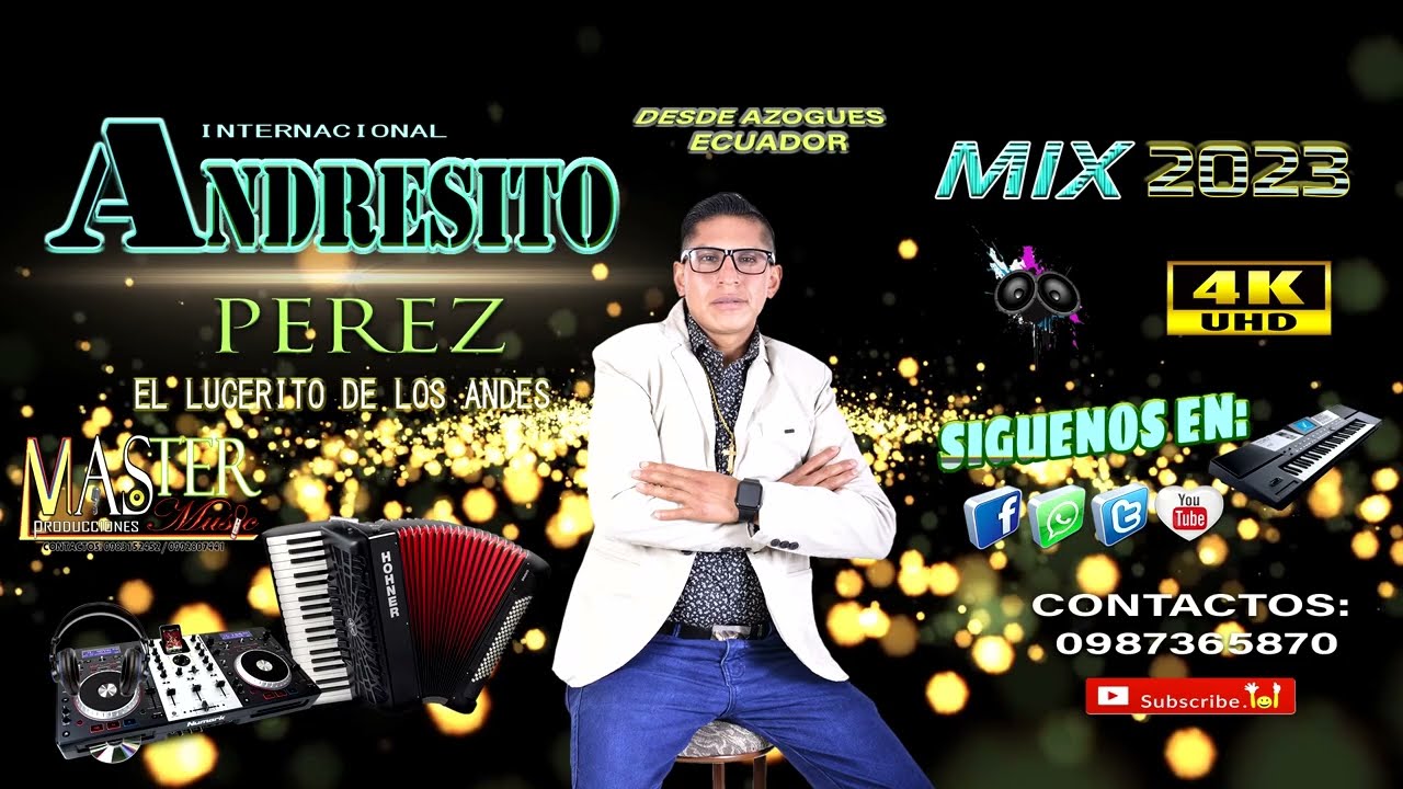 01 Mix Bailable _ Andresito Perez El Lucerito De Los Andes