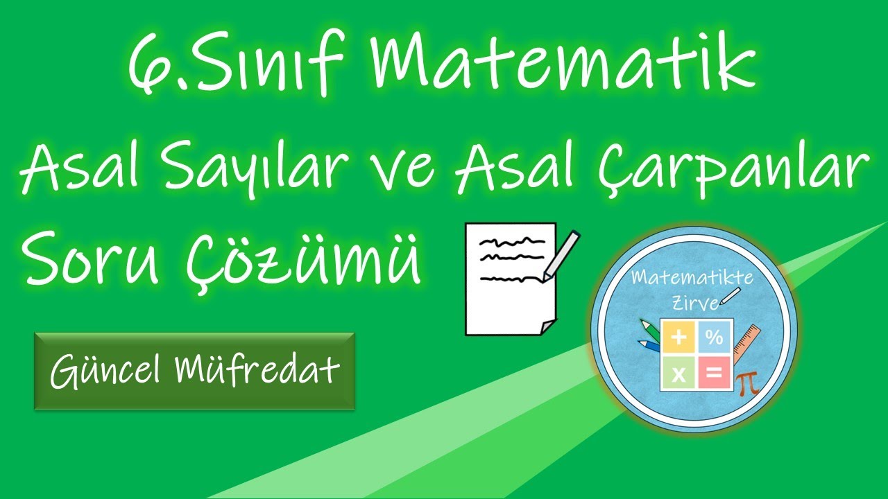 6.Sınıf Matematik | Asal Sayılar ve Asal Çarpanlar Soru Çözümü | Güncel Müfredat