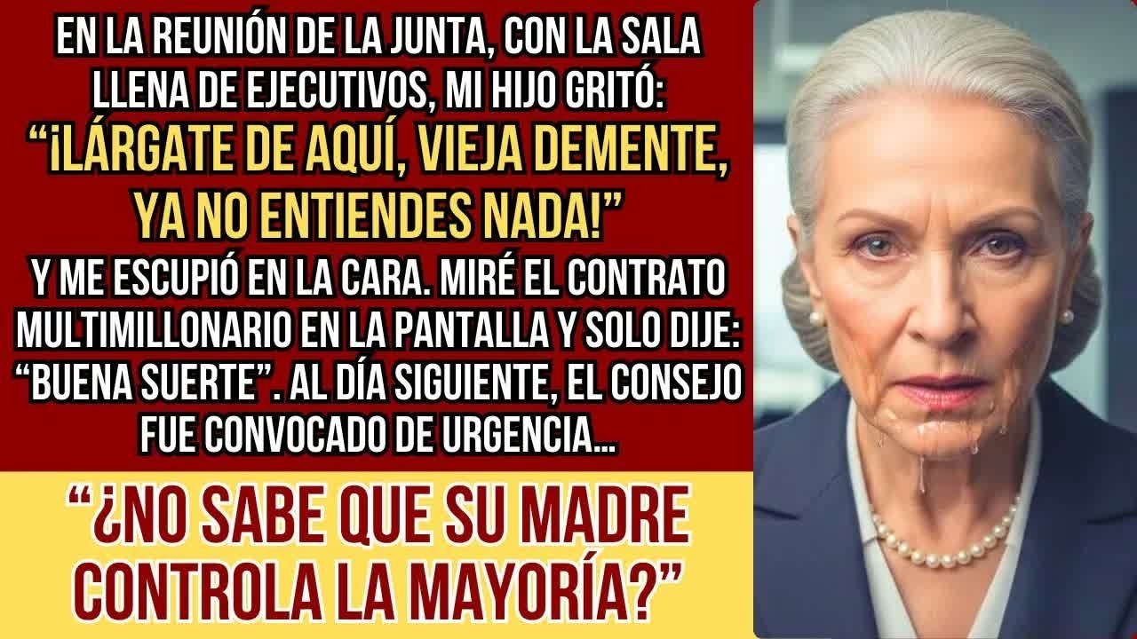 HISTORIAS REALES  En una reunión con ejecutivos, mi hijo me escupió y me llamó “vieja demente”