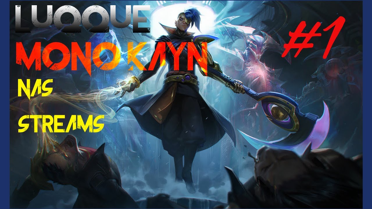LUQQUE - MONO KAYN NAS STREAMS #1