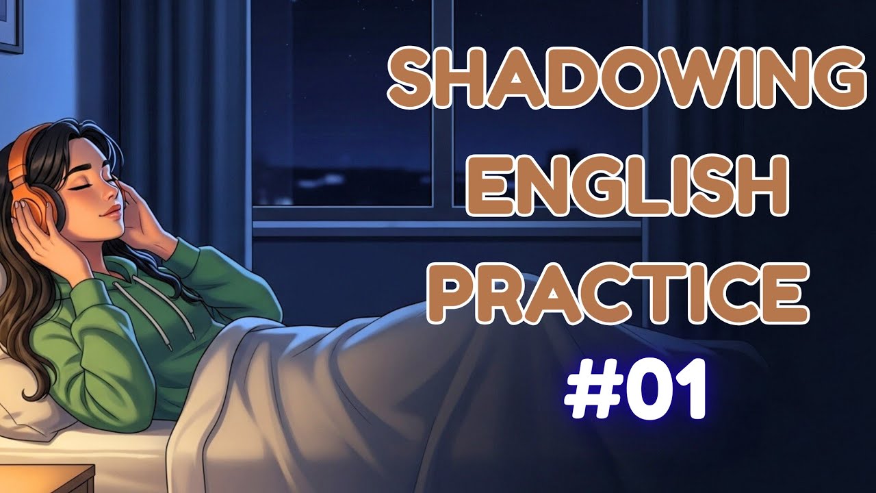 Learn English Faster 🚀| Shadowing  English  Speaking Practice Episode 01
