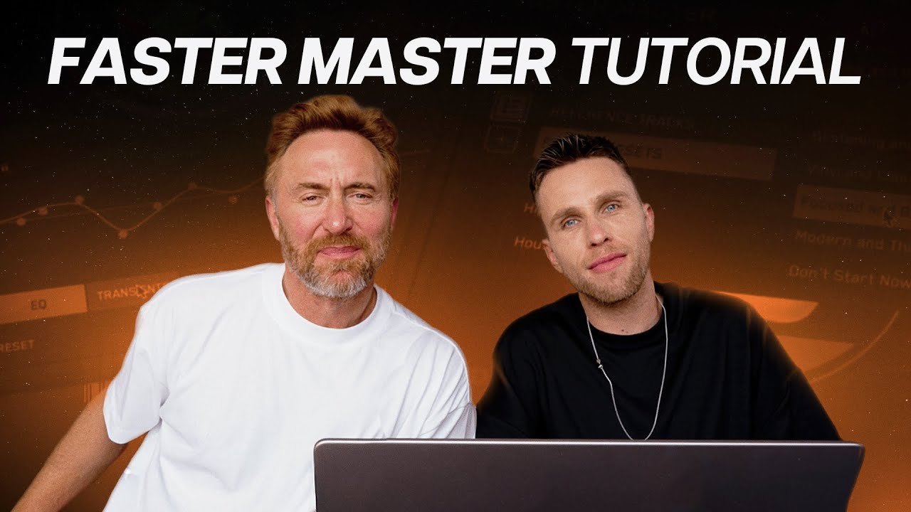 David Guetta & Nicky Romero - FASTER MASTER Plugin Tutorial