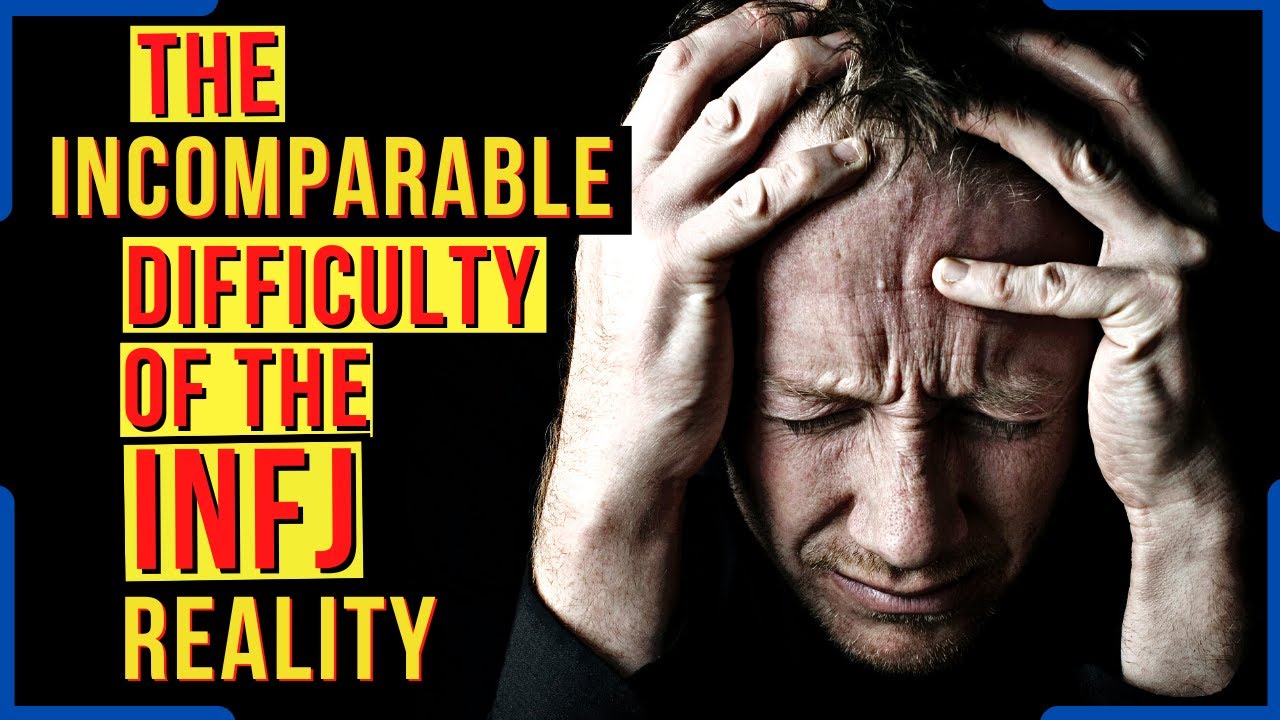 Why Most Types Couldn’t Handle The INFJ’s Reality