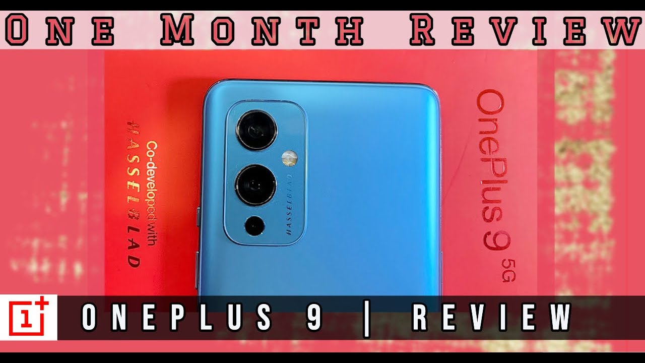 OnePlus 9 | One Month Review | Best OnePlus right now?