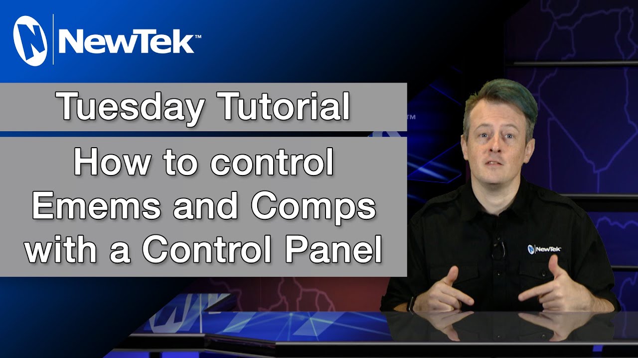 How to Control Emems and Comps with a Control Panel