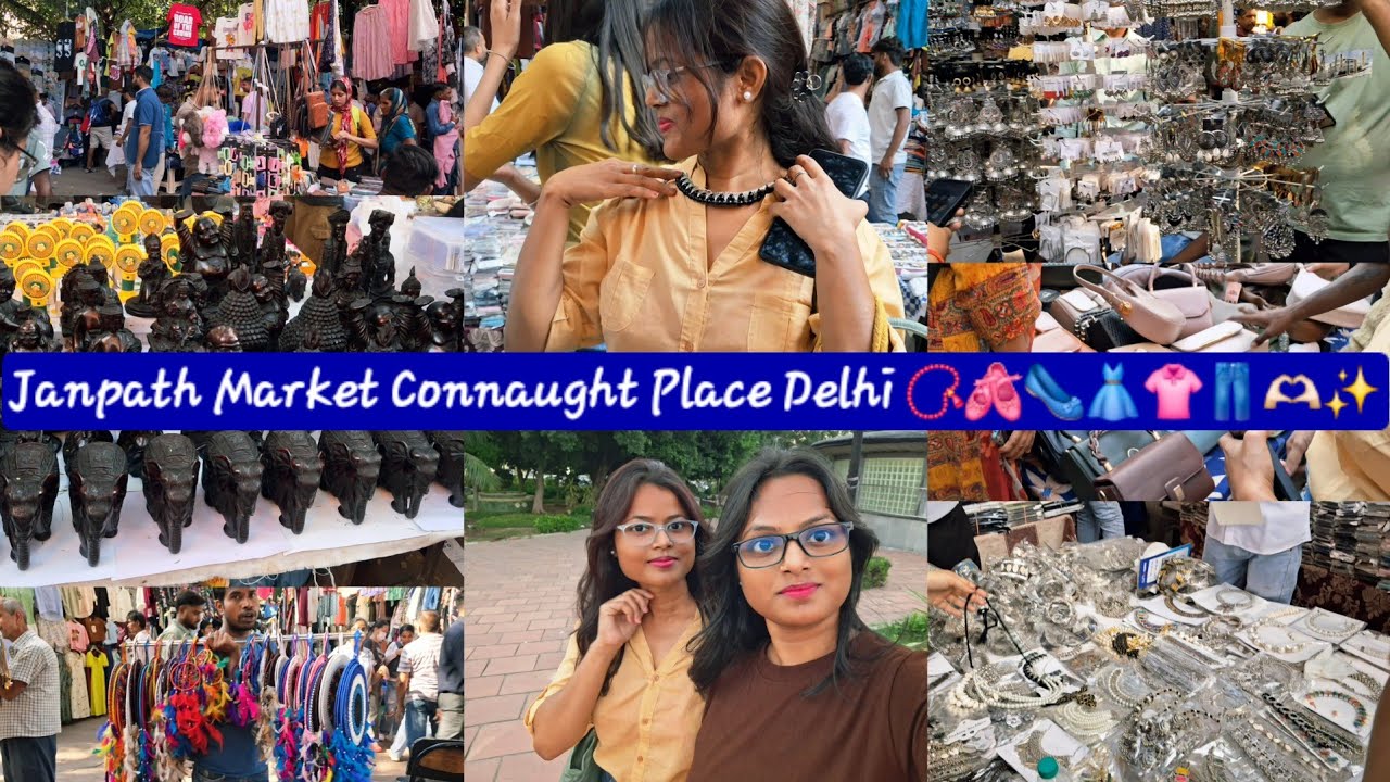 [VLOG] Janpath Market Connaught Place (CP) Delhi Vlog 👗🥻👚👖👕👔💄🤑🪆👒👠🥿🥾📿🩰👡🛍👜👝👓🕶🫡😊🫶🏻👍🏻✨️